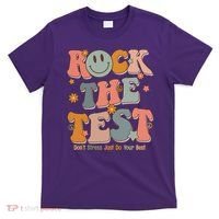 Rock The Test Dont Stress Just Do Your Best T-Shirt thumb 0