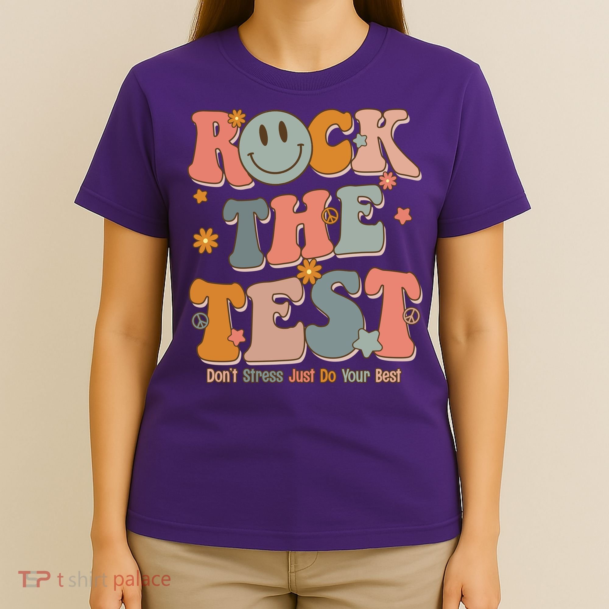 Rock The Test Dont Stress Just Do Your Best T-Shirt