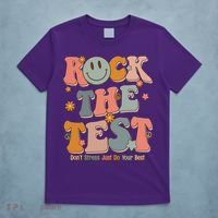 Rock The Test Dont Stress Just Do Your Best T-Shirt thumb 5