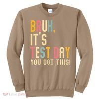Rock The Test Dont Stress Motivational Student Teacher Sweatshirt thumb 0