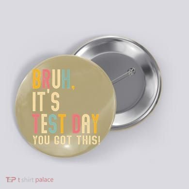 Rock The Test Dont Stress Motivational Student Teacher Button