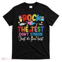 Rock The Test Don't Stress Do Your Best Testing Day Teacher  T-Shirt thumb 0