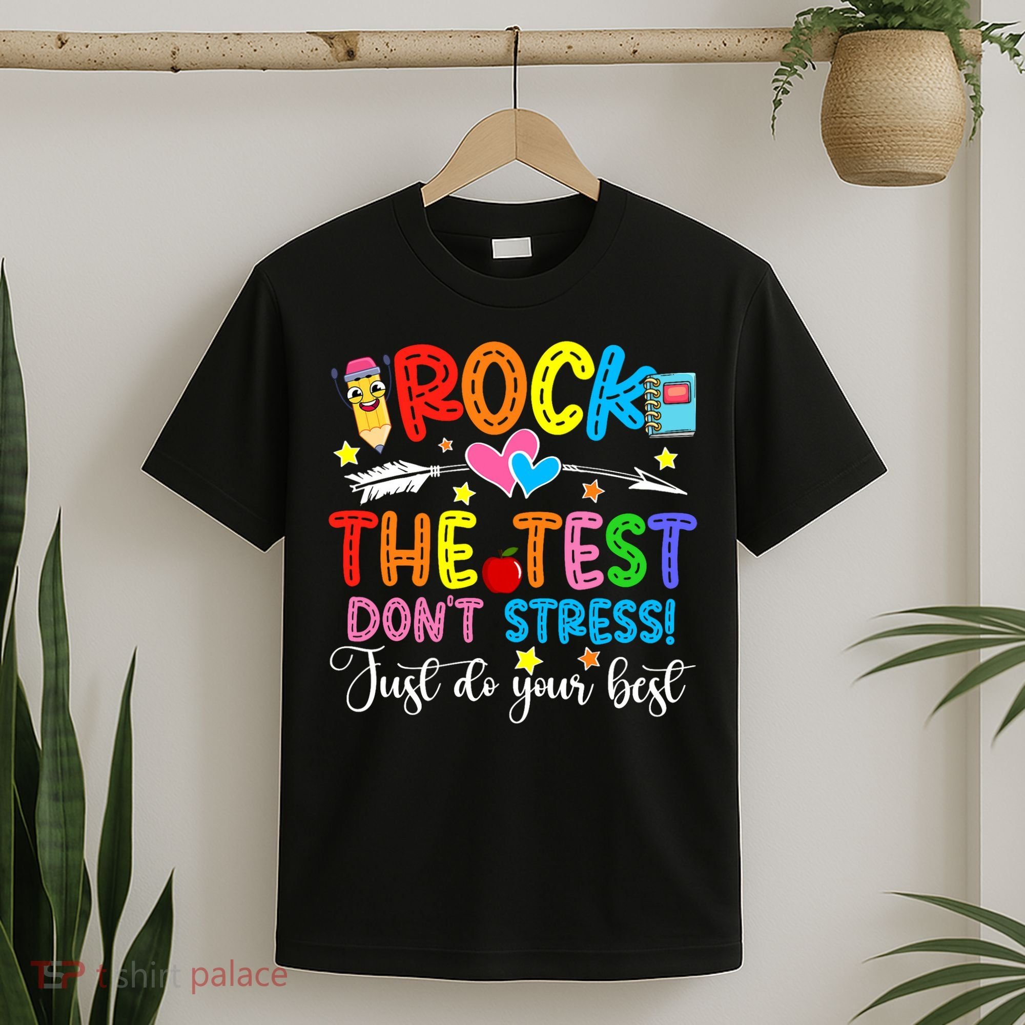 Rock The Test Don't Stress Do Your Best Testing Day Teacher  T-Shirt
