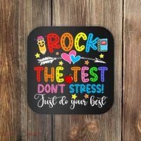 Rock The Test Don't Stress Do Your Best Testing Day Teacher  Coaster thumb 0