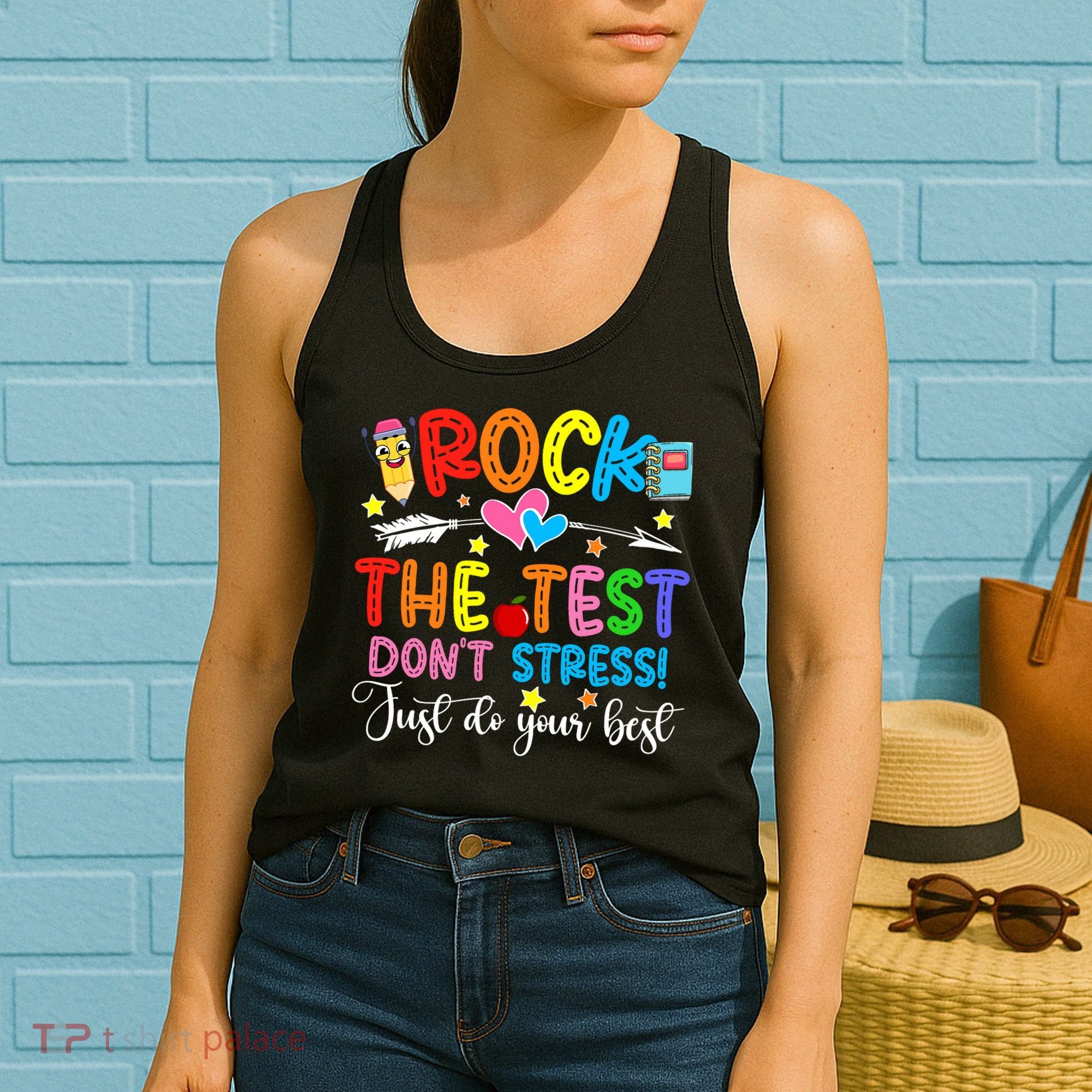 Rock The Test Don't Stress Do Your Best Testing Day Teacher  Women's Tank Top