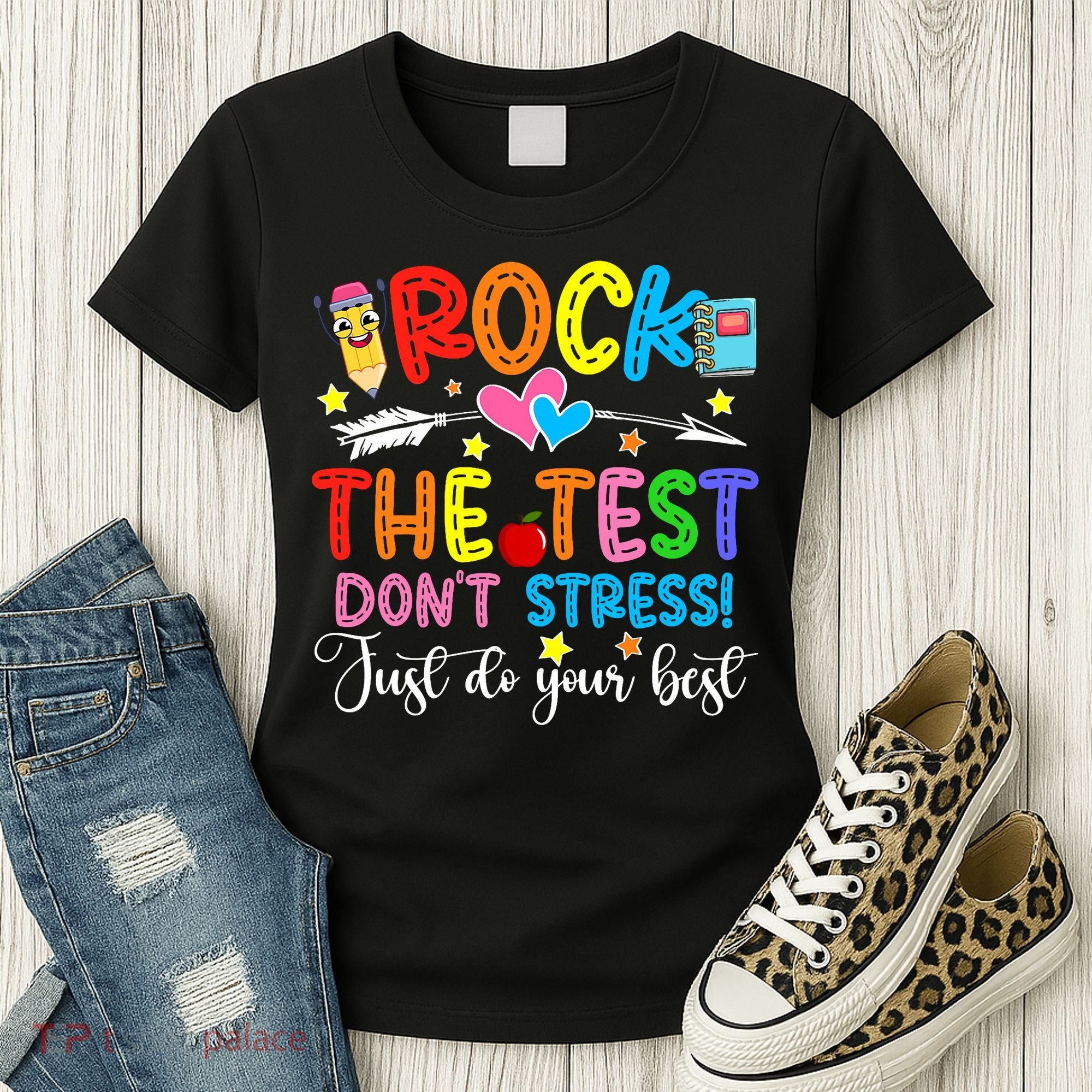 Rock The Test Don't Stress Do Your Best Testing Day Teacher  Women's T-Shirt