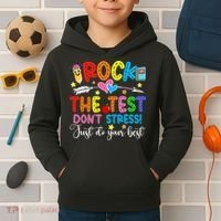 Rock The Test Don't Stress Do Your Best Testing Day Teacher  Kids Hoodie thumb 2