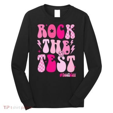 Rock The Test Testing Day Retro Motivational Long Sleeve Shirt
