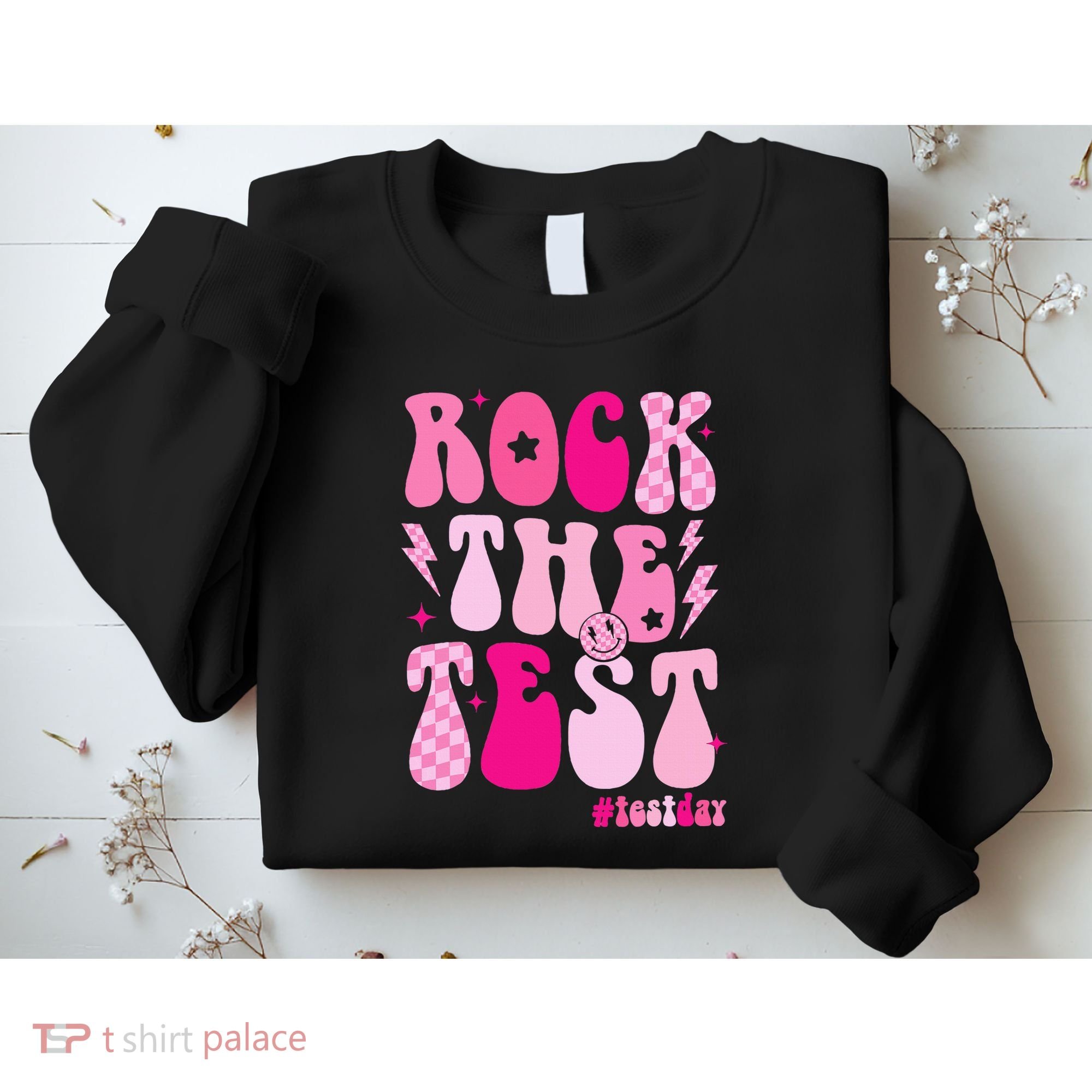 Rock The Test Testing Day Retro Motivational Sweatshirt