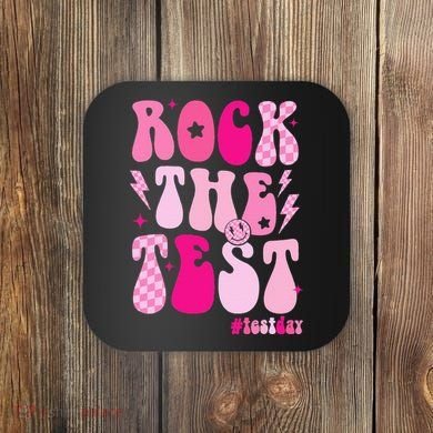 Rock The Test Testing Day Retro Motivational Coaster