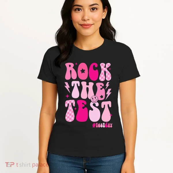 Rock The Test Testing Day Retro Motivational Women's T-Shirt