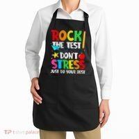 Rock The Test Don't Stress Just Do Your Best Funny Testing  Apron thumb 2