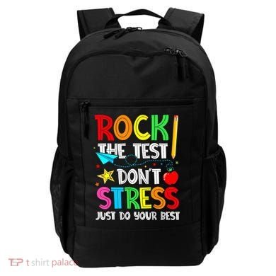Rock The Test Don't Stress Just Do Your Best Funny Testing  Backpack