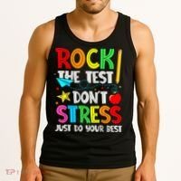 Rock The Test Don't Stress Just Do Your Best Funny Testing  Tank Top thumb 3