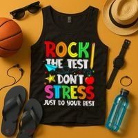 Rock The Test Don't Stress Just Do Your Best Funny Testing  Tank Top thumb 4