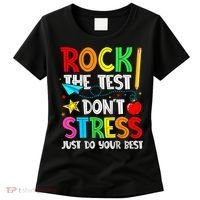 Rock The Test Don't Stress Just Do Your Best Funny Testing  Women's T-Shirt thumb 0