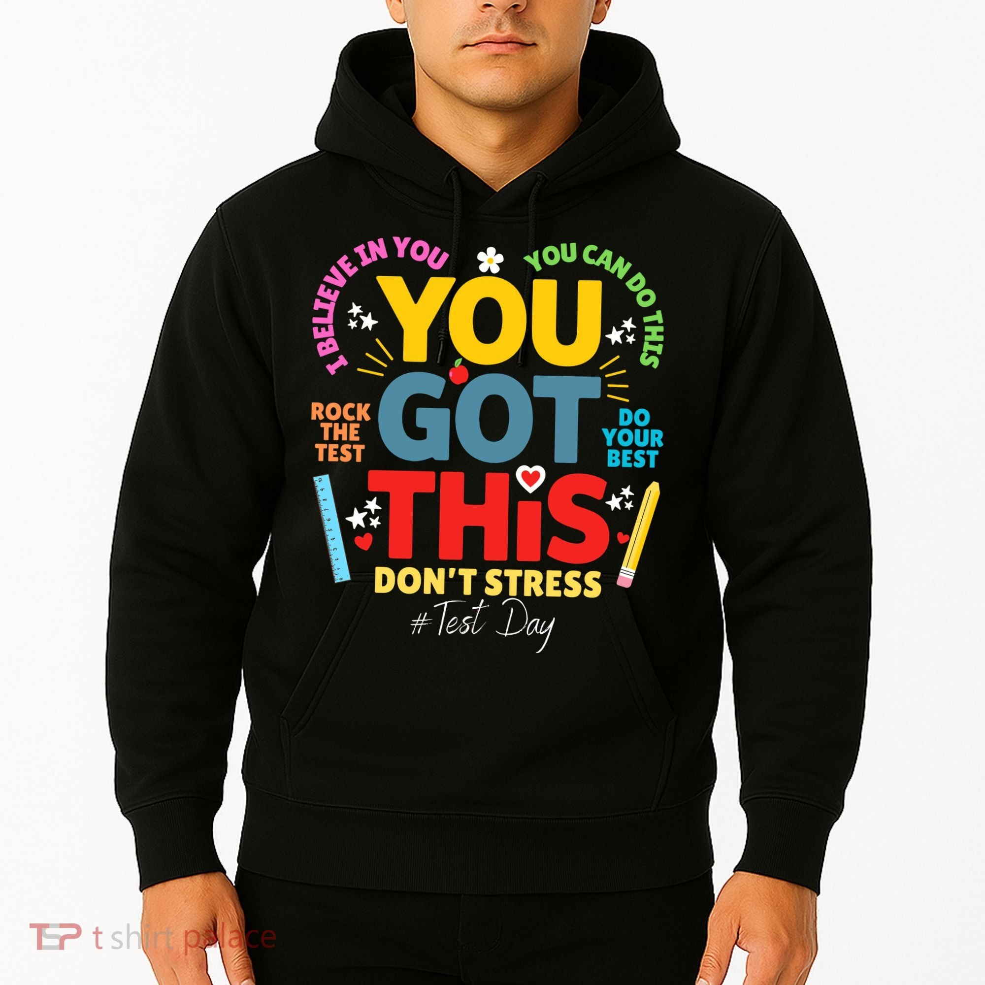 Rock The Test Dont Stress You Got This Teacher Testing Day  Hoodie