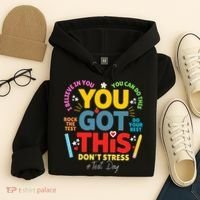 Rock The Test Dont Stress You Got This Teacher Testing Day  Hoodie thumb 4