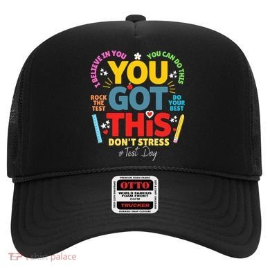 Rock The Test Dont Stress You Got This Teacher Testing Day  Hat