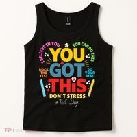 Rock The Test Dont Stress You Got This Teacher Testing Day  Tank Top thumb 2