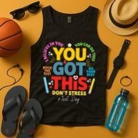 Rock The Test Dont Stress You Got This Teacher Testing Day  Tank Top thumb 4