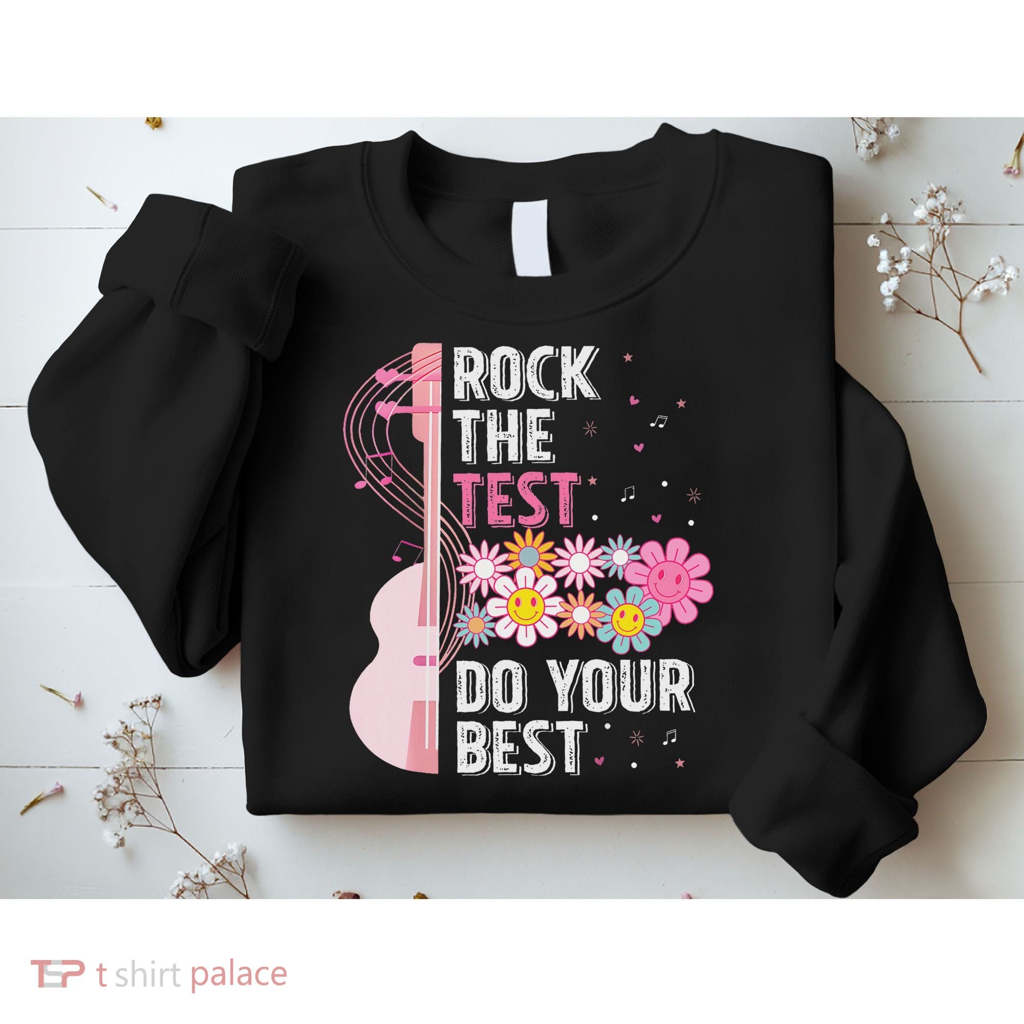 Rock The Test Do Your Best Testing Day Teachers Students Sweatshirt