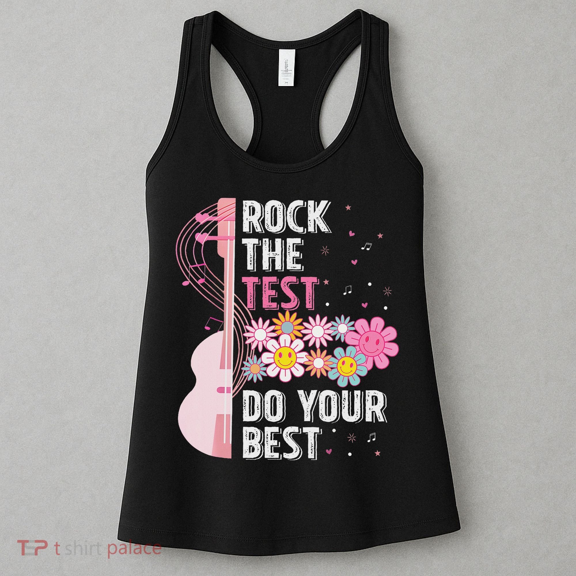 Rock The Test Do Your Best Testing Day Teachers Students Women's Tank Top