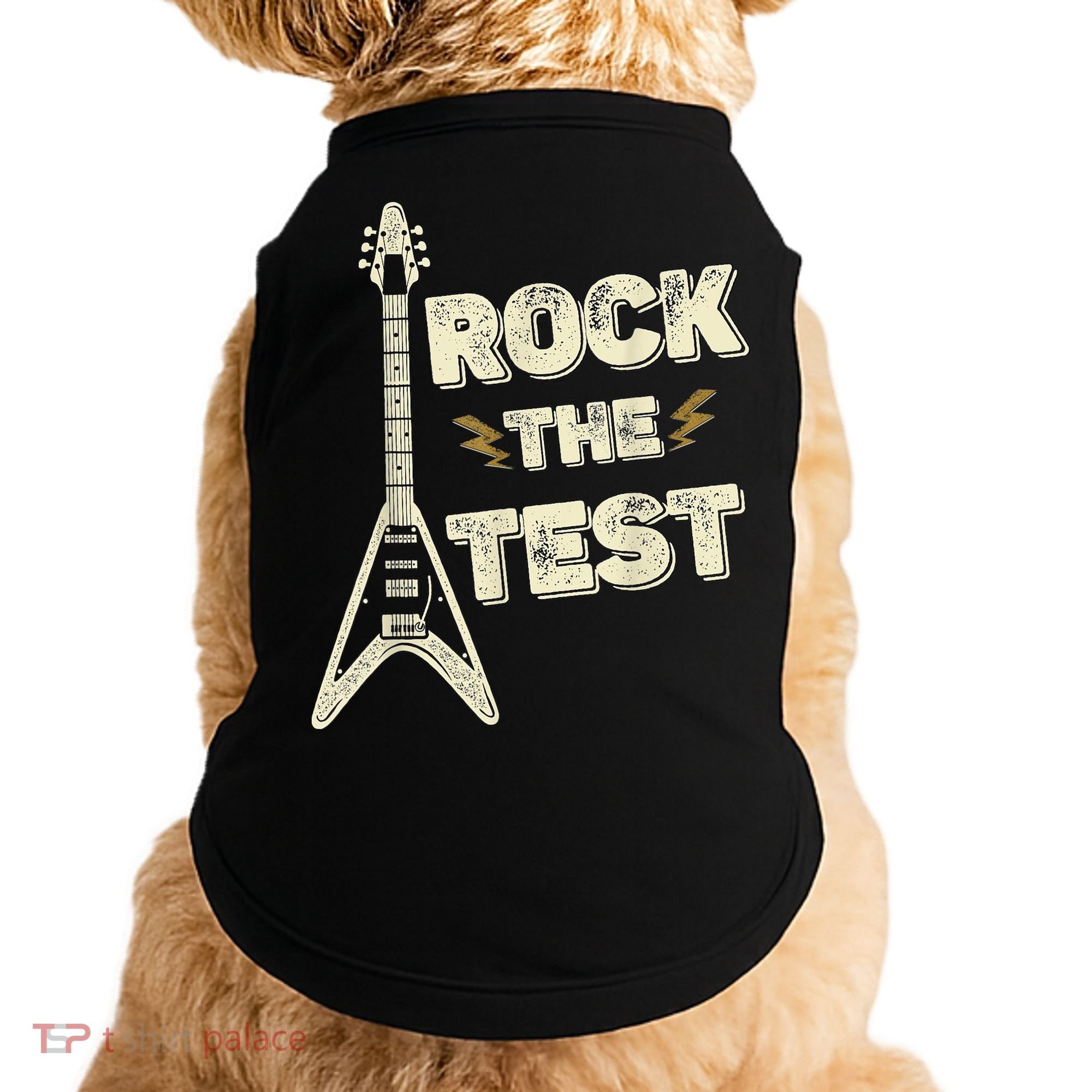 Rock The Test Guitar Teacher Test Day Testing Day Teacher Doggie Tank