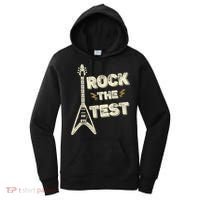 Rock The Test Guitar Teacher Test Day Testing Day Teacher Women's Hoodie thumb 0