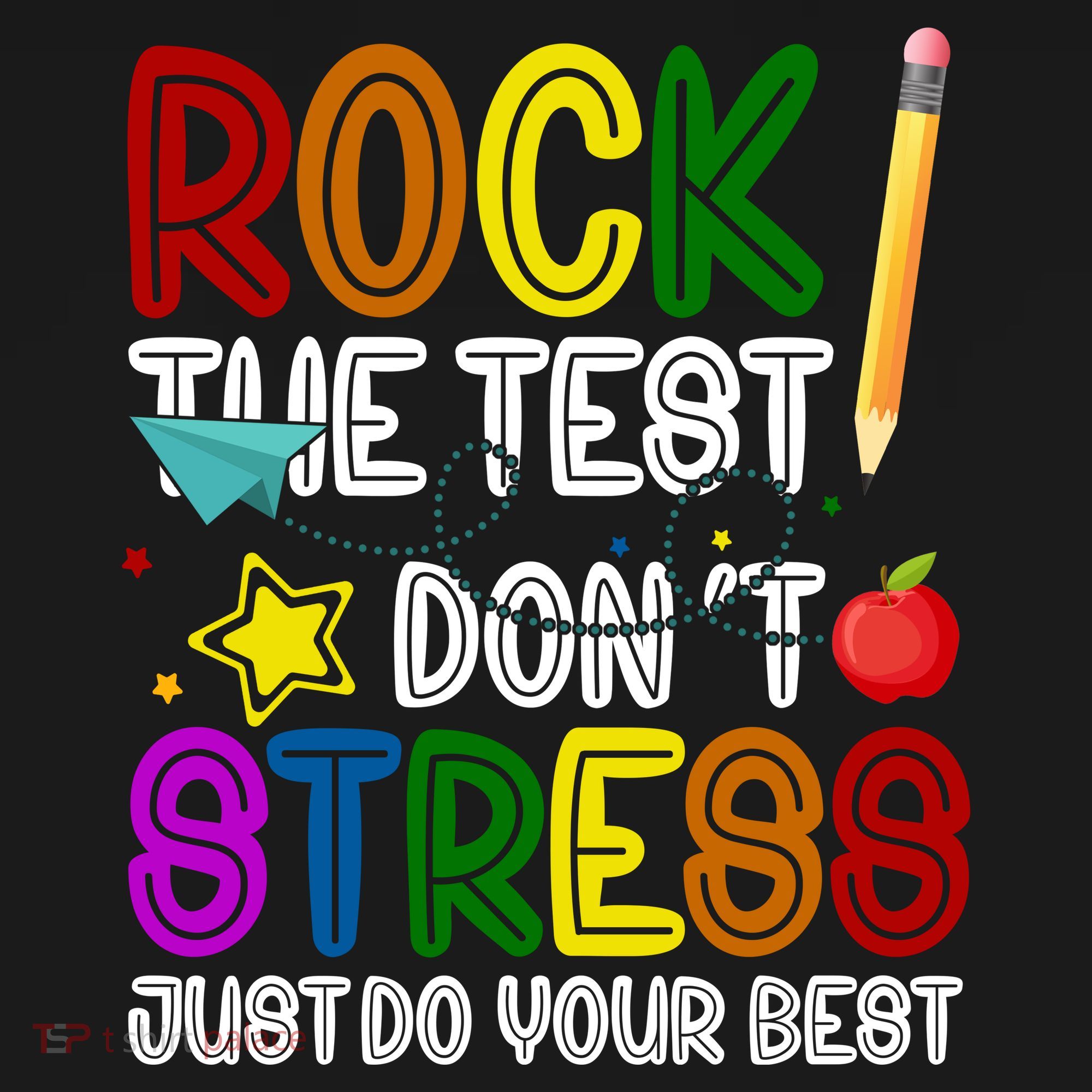 Rock The Test Don't Stress Just Do Your Best Educational Mousepad