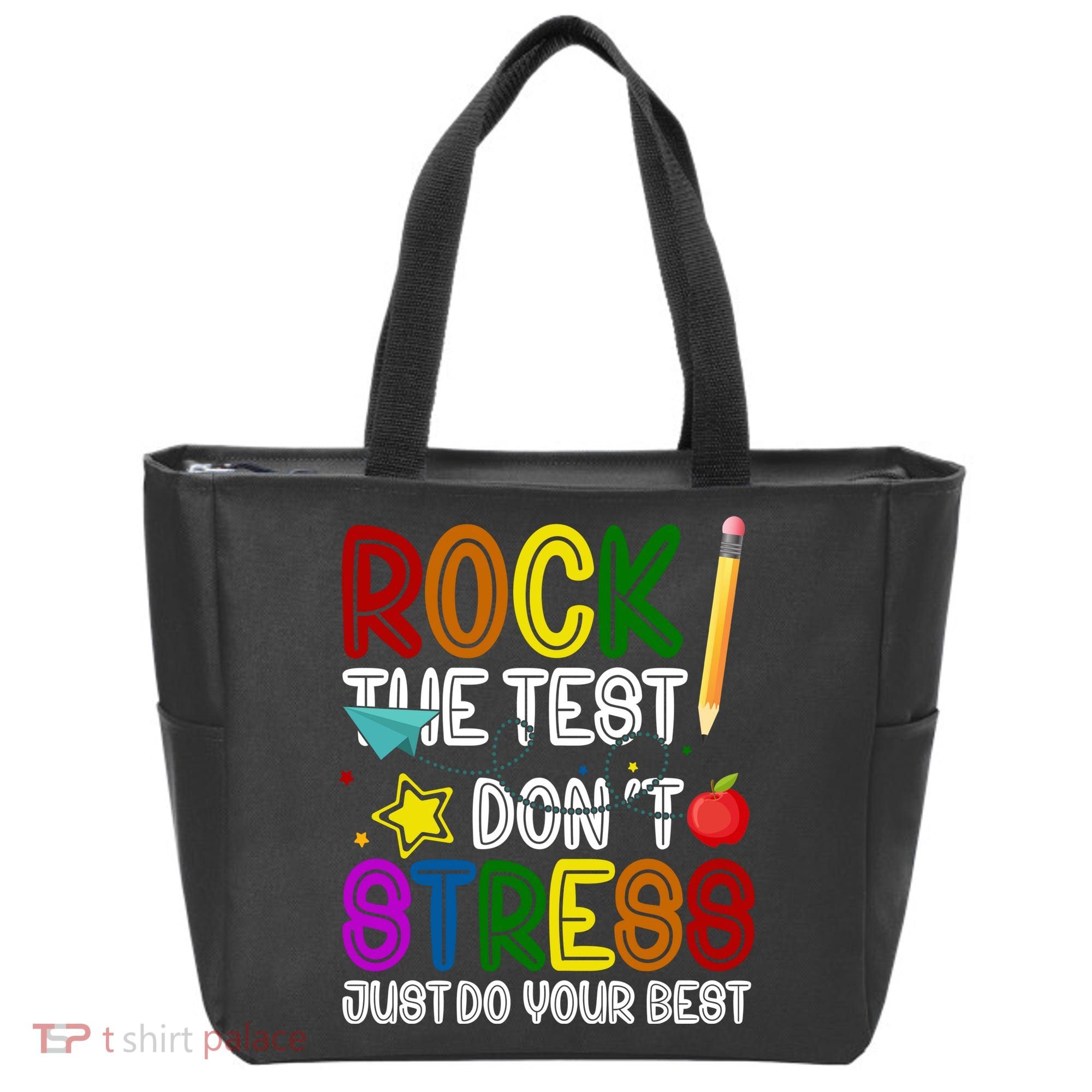 Rock The Test Don't Stress Just Do Your Best Educational Tote Bag