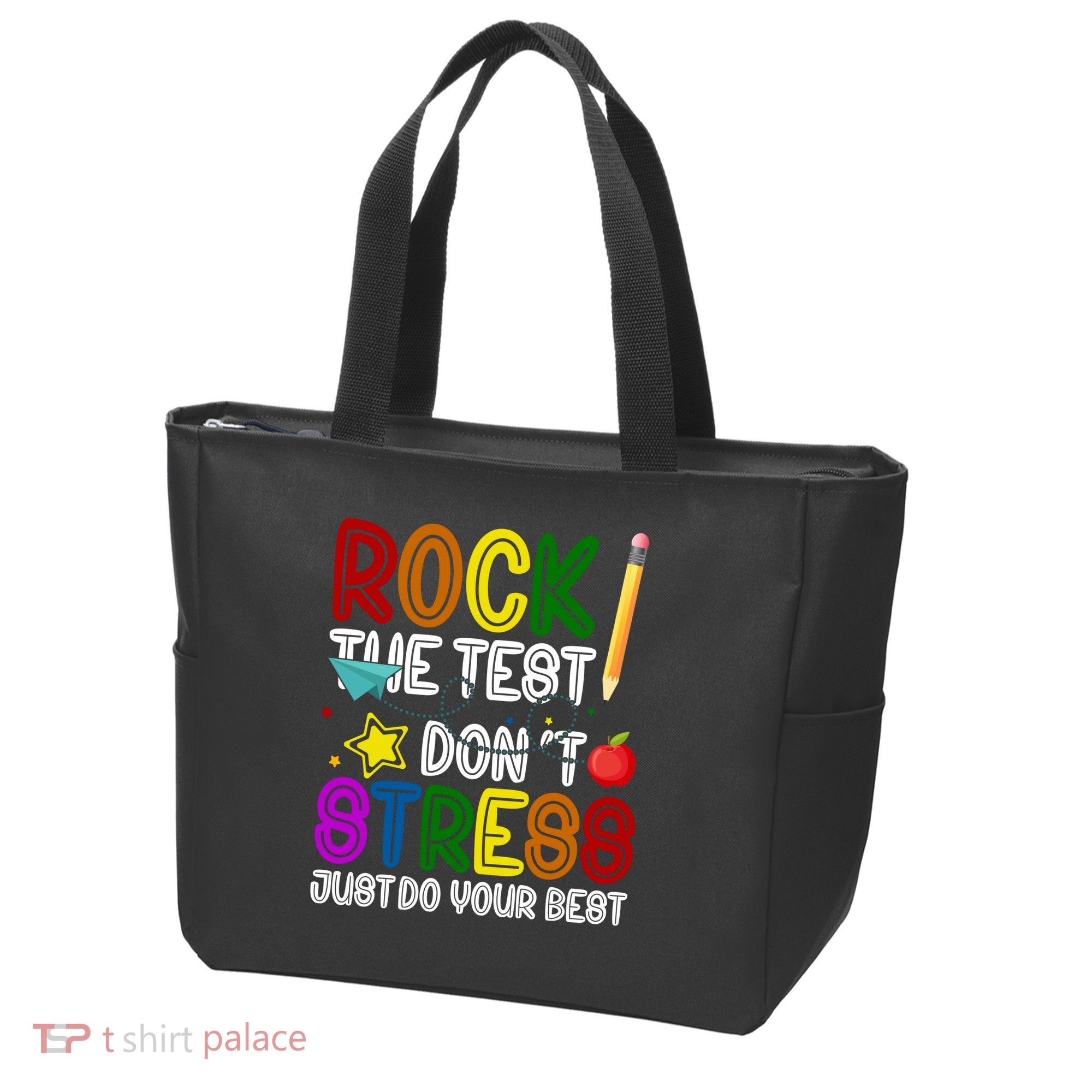Rock The Test Don't Stress Just Do Your Best Educational Tote Bag