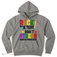 Rock The Test Don't Stress Just Do Your Best Educational Hoodie thumb 0