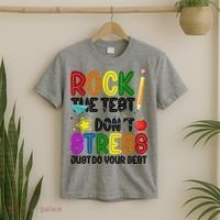 Rock The Test Don't Stress Just Do Your Best Educational T-Shirt thumb 2