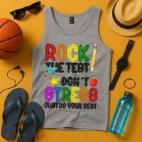 Rock The Test Don't Stress Just Do Your Best Educational Tank Top thumb 4