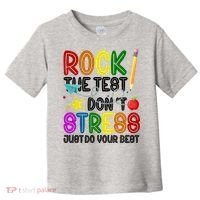 Rock The Test Don't Stress Just Do Your Best Educational Toddler T-Shirt thumb 0