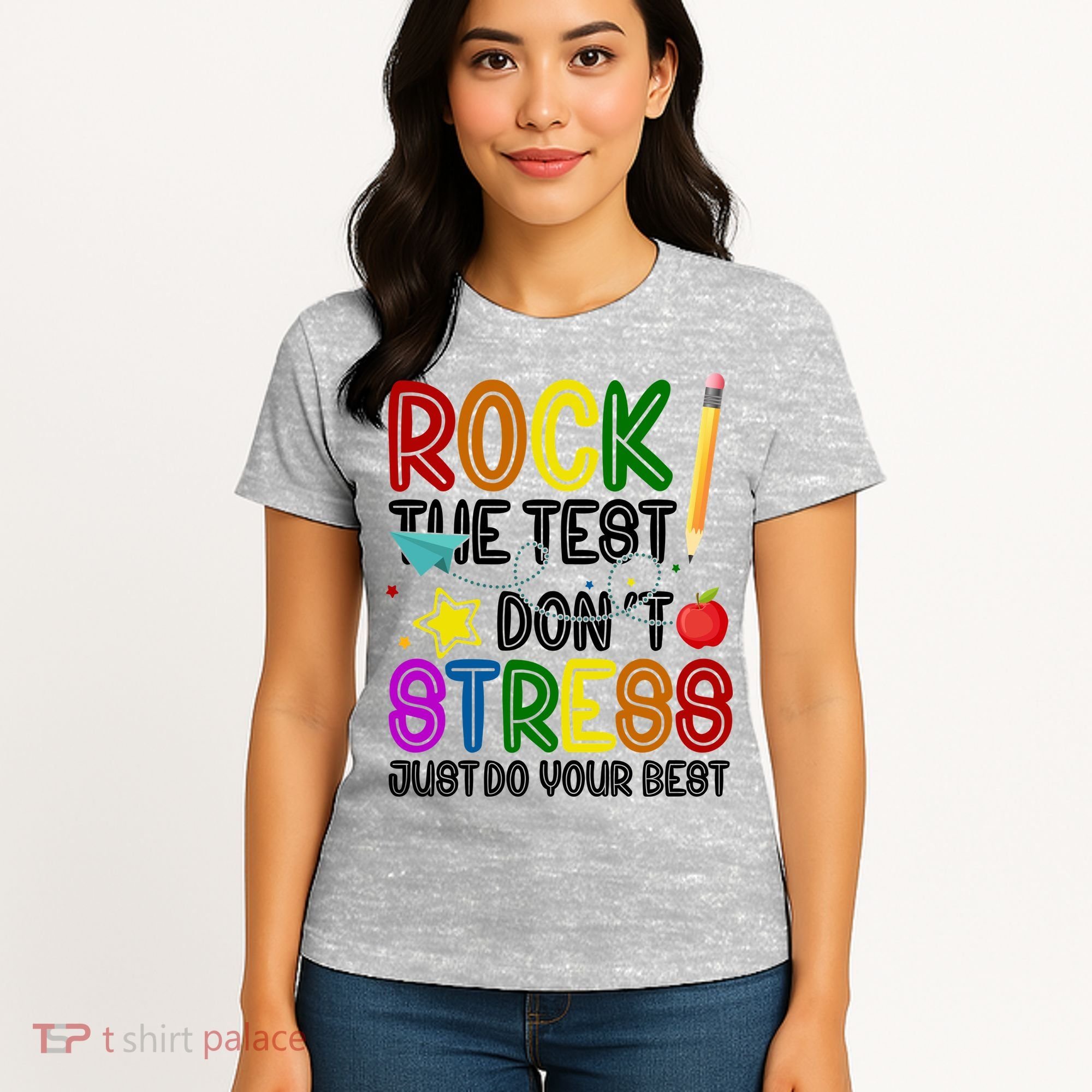 Rock The Test Don't Stress Just Do Your Best Educational Women's T-Shirt