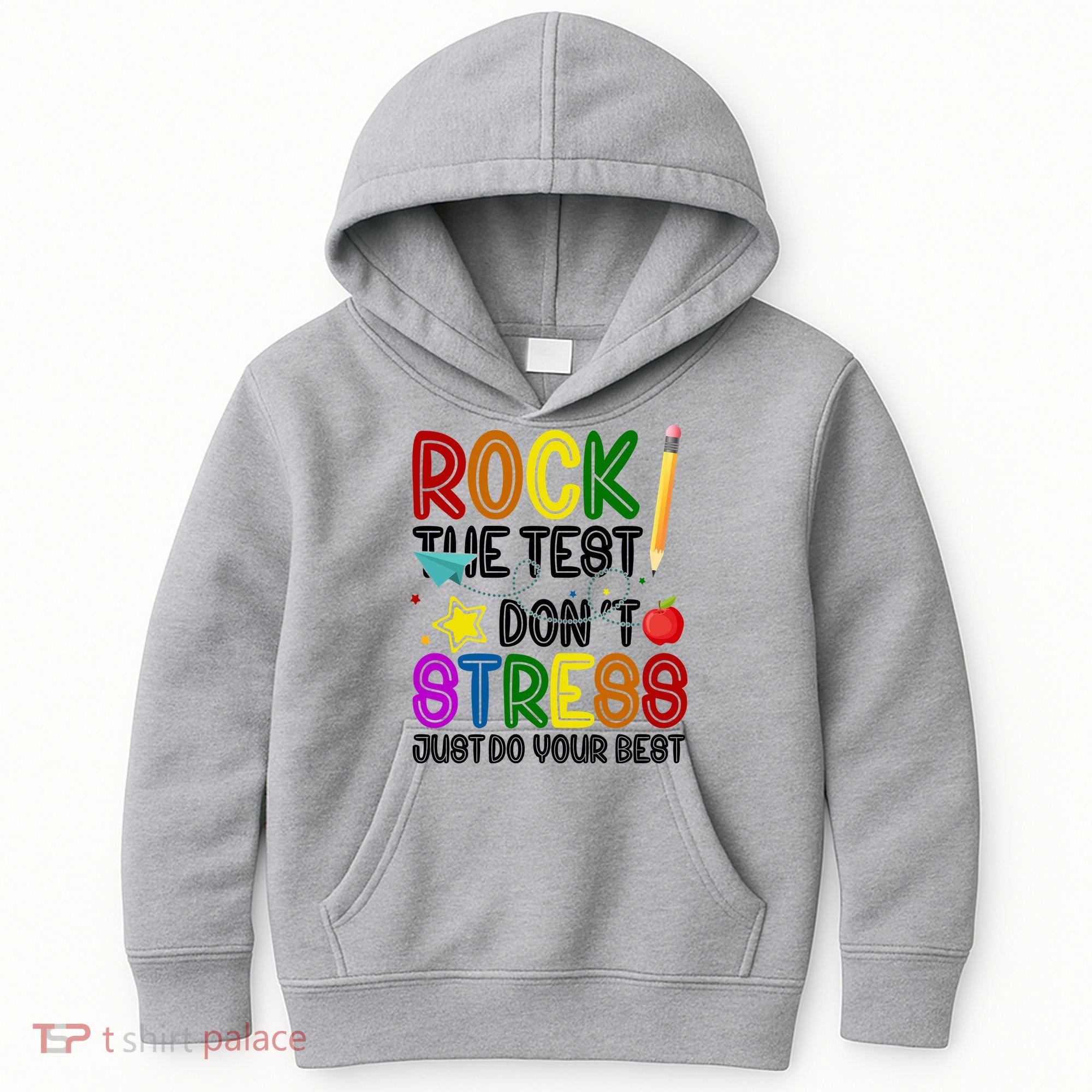 Rock The Test Don't Stress Just Do Your Best Educational Kids Hoodie