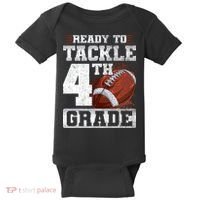 Ready To Tackle Fourth Grade First Day Of School Football Baby Bodysuit thumb 0