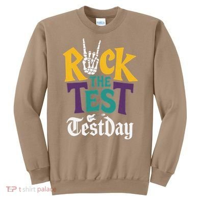 Rock The Test Testing Day Hand Skeleton Teacher Student Sweatshirt
