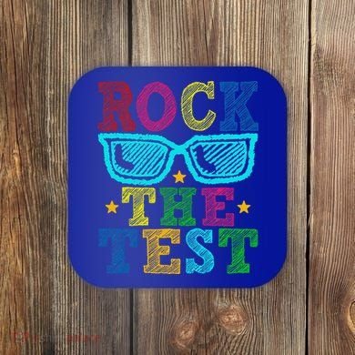Rock The Test Testing Day Teacher Coaster