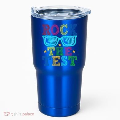 Rock The Test Testing Day Teacher Tumbler