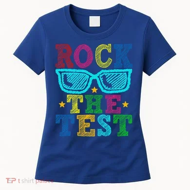 Rock The Test Testing Day Teacher Women's T-Shirt