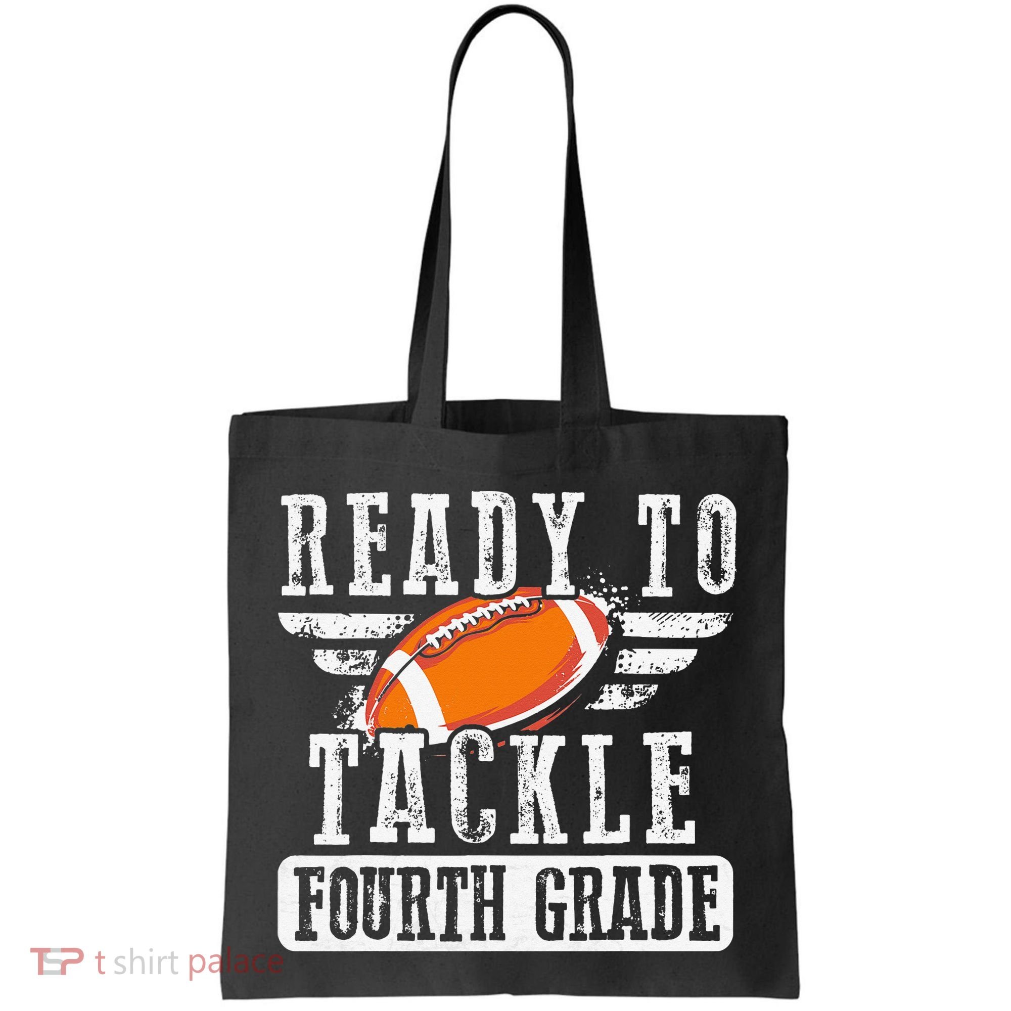 Ready To Tackle Fourth Grade Football Ball Back To School Tote Bag