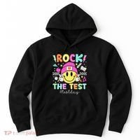 Rock The Test Testing Day Motivational Teachers Students Hoodie thumb 0
