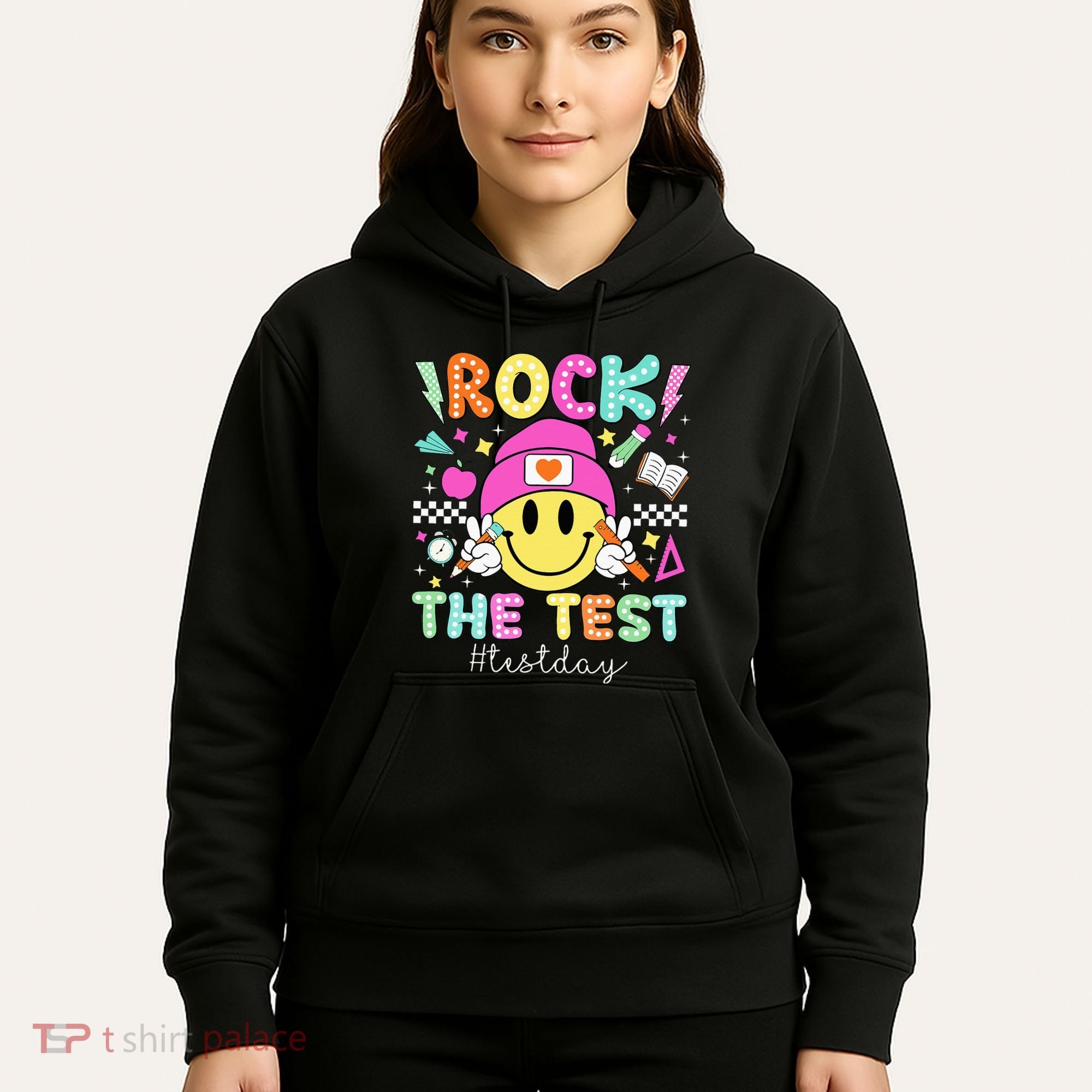 Rock The Test Testing Day Motivational Teachers Students Hoodie