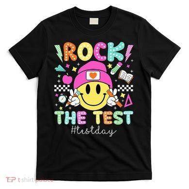 Rock The Test Testing Day Motivational Teachers Students T-Shirt