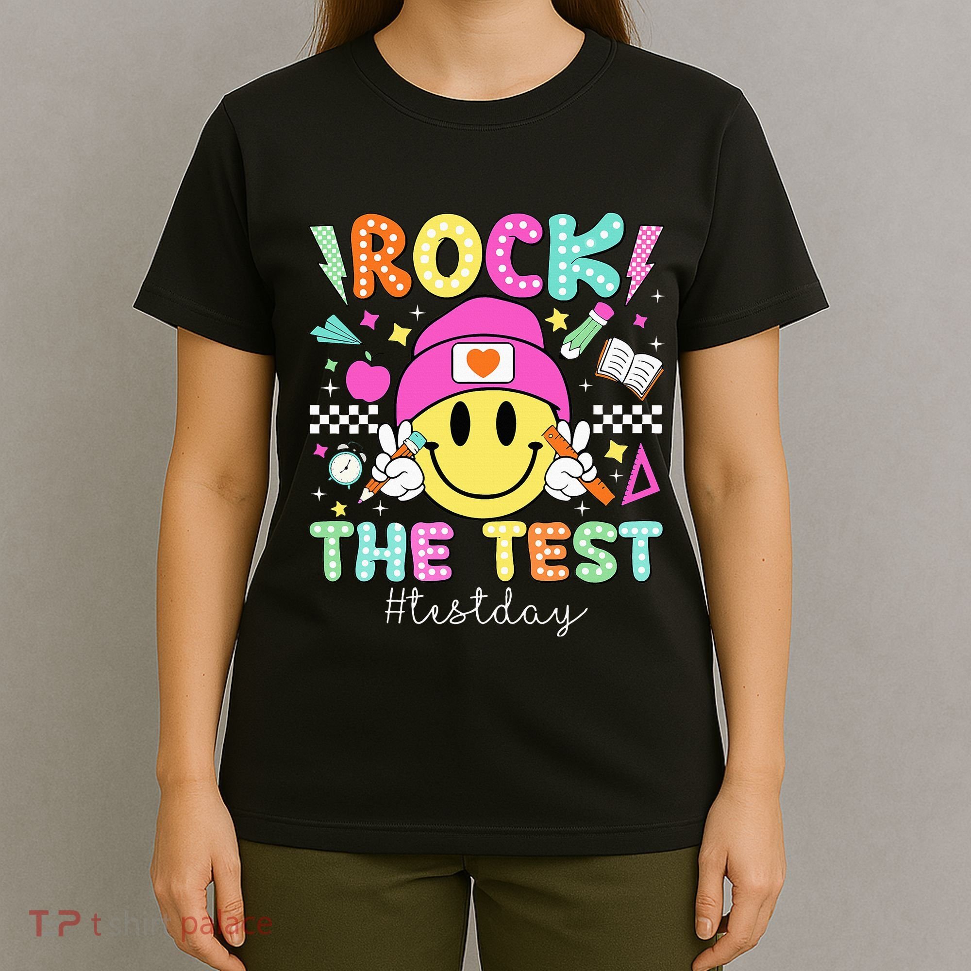 Rock The Test Testing Day Motivational Teachers Students T-Shirt