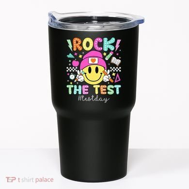 Rock The Test Testing Day Motivational Teachers Students Tumbler