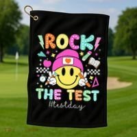 Rock The Test Testing Day Motivational Teachers Students Golf Towel thumb 1